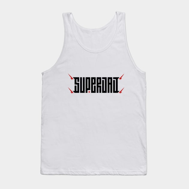 Superdad Tank Top by ToufikDesign